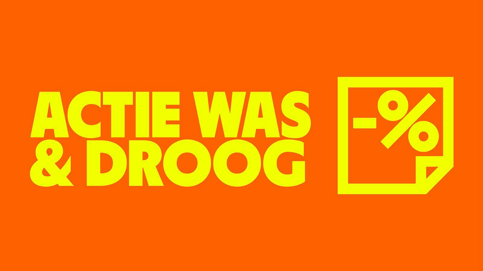 Actie Was & Droog