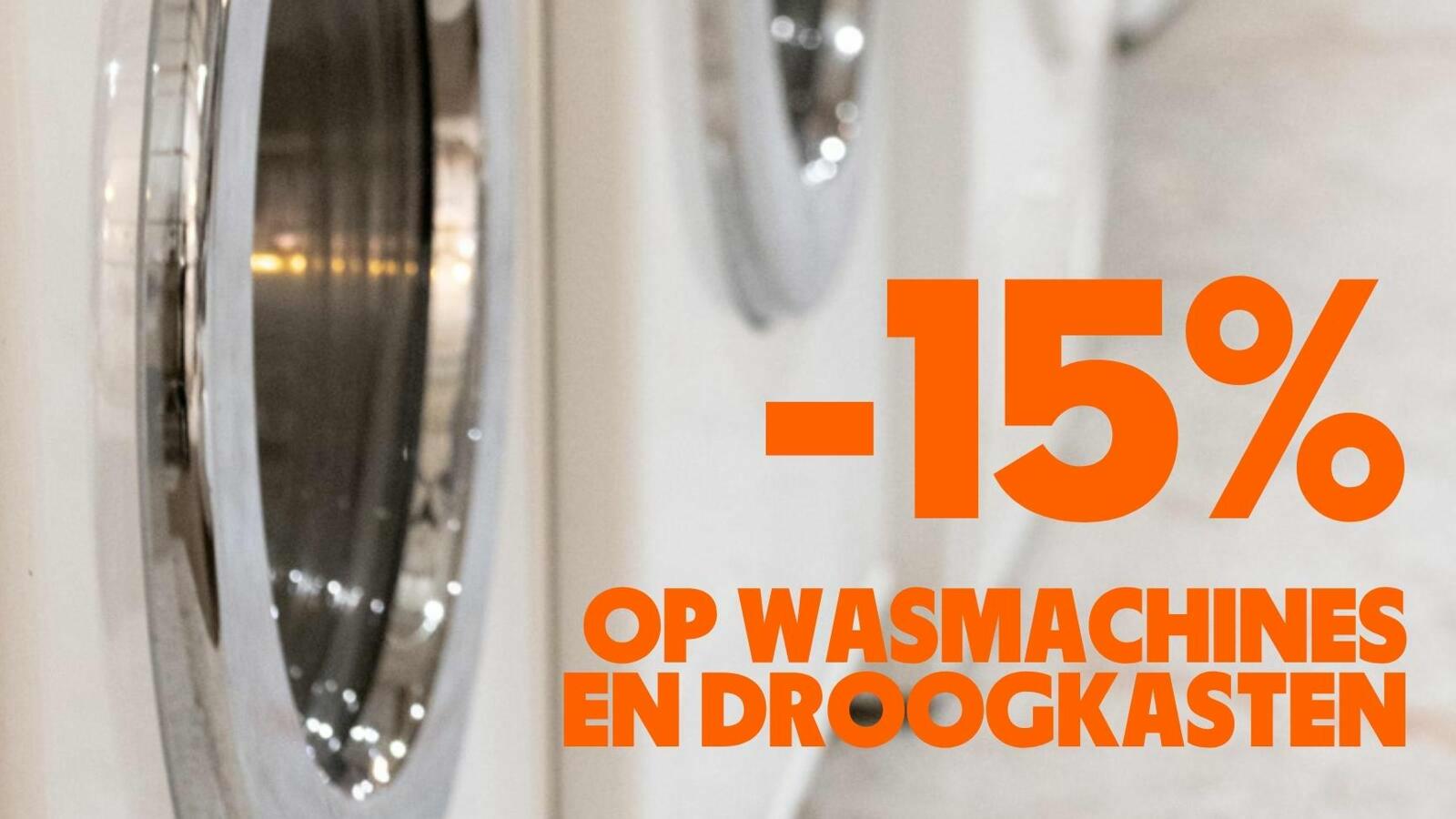 -15% op wasmachines en droogkasten